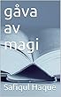 gåva av magi (Swedish Edition)
