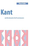 Kant and the Demands of Self-Consciousness