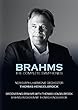 ブラームス : 交響曲全集 (Brahms : The Complete Symphonies / Thomas Hengelbrok | NDR Elbphilharmonie Orchester)[2DVD] [輸入盤] [日本語帯・解説付]