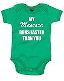 (私のマスカラが落ちるのは、あなたよりも速いです。) My Mascara Runs Faster Than You, プリント　ベビースーツ - グリーン/白 12-18 ヶ月