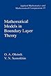 Mathematical Models in Boundary Layer Theory (Applied Mathematics)