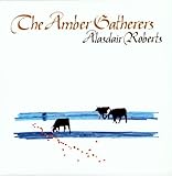 THE AMBER GATHERERS [Analog LP]