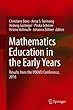 Mathematics Education in the Early Years: Results from the POEM3 Conference, 2016