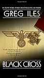 Black Cross (A World War II Thriller) Black Cross (A World War II Thriller)