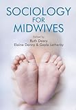 Cover of Sociology for Midwives