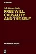 Free Will, Causality and the Self (Philosophische Analyse / Philosophical Analysis)