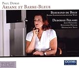 デュカス:歌劇「アリアーヌと青ひげ」(ウィーン放送響/ド・ビリー)