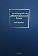 The History of the Late Revolutions in Persia: An Eyewitness Account of the Fall of the Safavid Dynasty