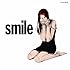 THE YELLOW MONKEY「smile」