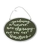 Garden sign Gardening Is Cheaper Than Therapy # 869