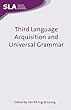 Third Language Acquisition and Universal Grammar (Second Language Acquisition Book 37) (English Edition)