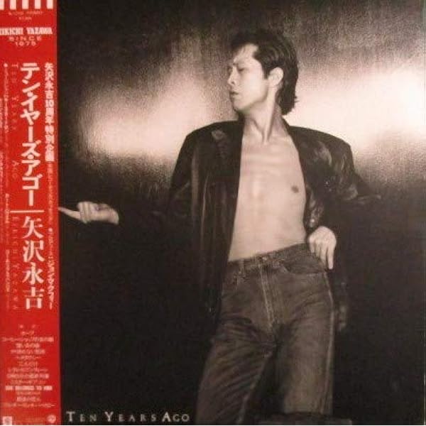 Amazon.co.jp: TEN YEARS AGO - 矢沢永吉: ミュージック