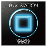 B1A4 station Square