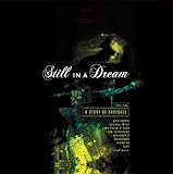 STILL IN A DREAM [Analog]