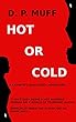 Hot or Cold (A Kathryn's Game Erotic Adventure Book 1) (English Edition)