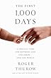 Los primeros 1000 dias: Un momento crucial para las madres y los ninos, y el mundo (Spanish Edition)