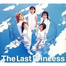 Amazon.co.jp: The Last Princess: ミュージック