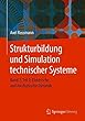 Strukturbildung und Simulation technischer Systeme: Band 2, Teil 2: Elektrische und mechanische Dynamik