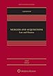 Mergers and Acquisitions: Law and Finance (Aspen Casebook Series)
