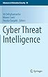 Cyber Threat Intelligence (Advances in Information Security)