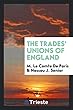 The Trades' Unions of England