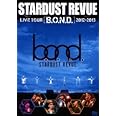 ＬＩＶＥ　ＴＯＵＲ　Ｂ．Ｏ．Ｎ．Ｄ [DVD]