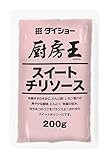 ダイショー 厨房王 スイートチリソース 200g×5個