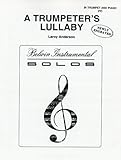 アンダーソン, L.: トランペット吹きの子守唄 /CPP/ベルウィン社/ピアノ伴奏付ソロ用編曲