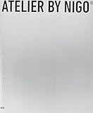 ATELIER BY NIGO (CASA BOOKS)