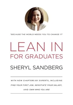 [Sandberg, Sheryl]のLean In for Graduates