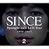 Spangle call Lilli line「SINCE2」