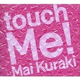 touch Me!(初回限定盤)(DVD付)