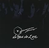 NO PAIN NO LOVE