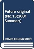 Future Original No.13(2001 SUM
