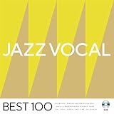 ジャズ・ヴォーカル -ベスト 100-
