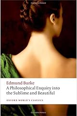 A Philosophical Enquiry Into the Origin of Our Ideas of the Sublime and Beautiful (Oxford World's Classics) ペーパーバック