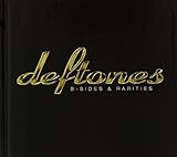 B-Sides & Rarities by DEFTONES