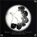 DON’T TRUST OVER THIRTY(紙)