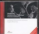 Tchaikovsky: Symphony No.6, Francesca da Rimini
