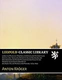 Leibniz als Paedagoge. Eine Quellenmaessige und Systematische Darstellung. Inaugural-Dissertation zur Erlangung der Doktorwuerde der Hohen Philosophischen Fakultaet der Friedrich-Alexanders-Universitaet Erlangen. Tag der Muendlichen Pruefung: 19 Juli 1899