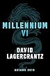 Millennium 6 (English Edition)