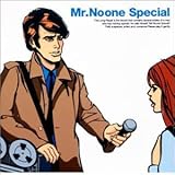 Mr.Noone Special