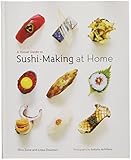Chronicle Books（クロニクルブックス）Visual Guide/Sushi-Making at Home(H26.1×W21×D2.2ｃｍ)