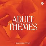 Adult Themes [Analog]