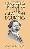 The Interesting Narrative of the Life of Olaudah Equiano