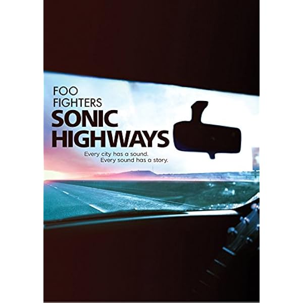 ソニック・ハイウェイズ [DVD] Amazon.co.jp: Sonic Highways: DVD