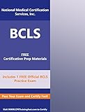 The Basic Cardiac Life Support (BCLS)Provider Study Guide (English Edition)
