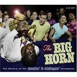 Big Horn: History of Honkin Saxophone