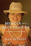 Memoir of a Race Traitor: Fighting Racism in the American South