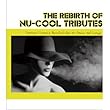 Rebirth of Nu-Cool Tributes / Various